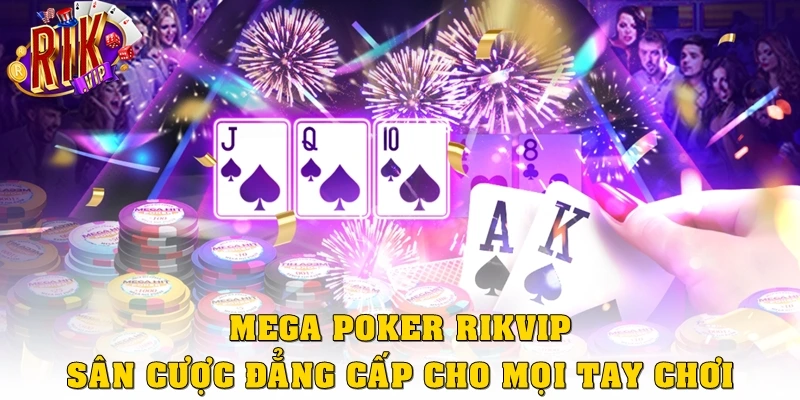 Mega poker